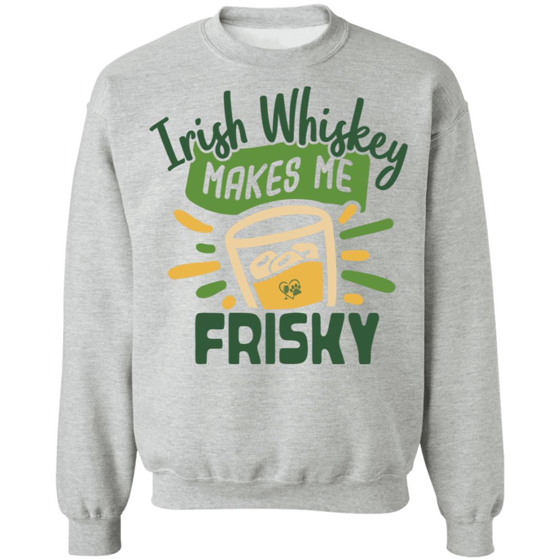 Sweatshirts Sport Grey / S Winey Bitches Co "Irish Whiskey Makes Me Frisky" Crewneck Pullover Sweatshirt  8 oz. WineyBitchesCo
