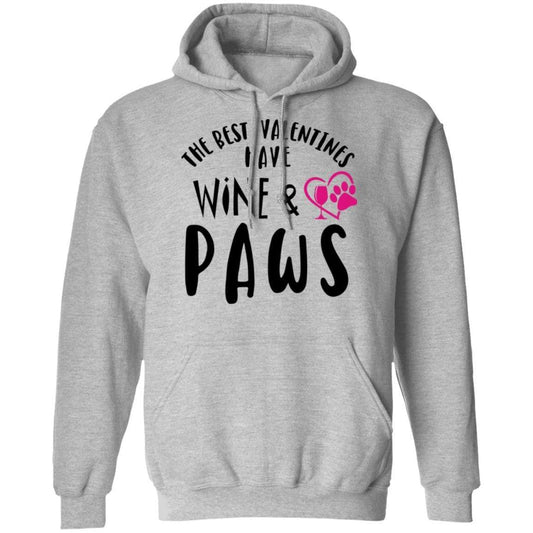 Sweatshirts Sport Grey / S Winey Bitches Co "The Best Valentines Have Wine And Paws" Pullover Hoodie 8 oz. WineyBitchesCo