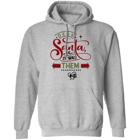 Sweatshirts Sport Grey / S WineyBitches.Co "Dear Santa It Was Them" Pullover Hoodie 8 oz. WineyBitchesCo