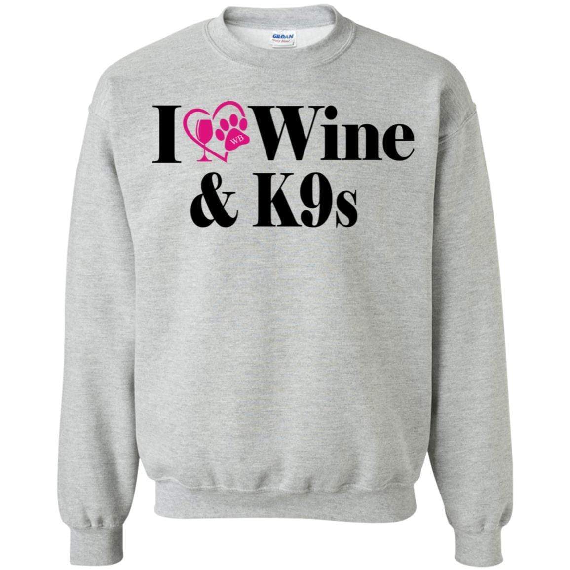 Sweatshirts Sport Grey / S WineyBitches.Co "I Love Wine and K9s" Crewneck Pullover Sweatshirt  8 oz. WineyBitchesCo