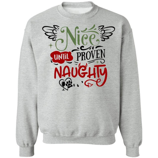 Sweatshirts Sport Grey / S WineyBitches.Co "Nice Until Proven Naughty" Crewneck Pullover Sweatshirt  8 oz. WineyBitchesCo