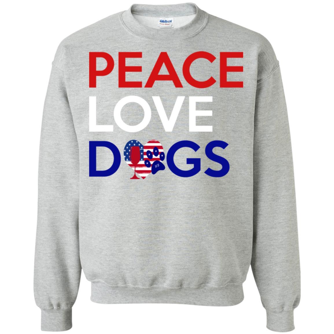 Sweatshirts Sport Grey / S WineyBitches.Co Peace Love Dogs Crewneck Pullover Sweatshirt  8 oz. WineyBitchesCo