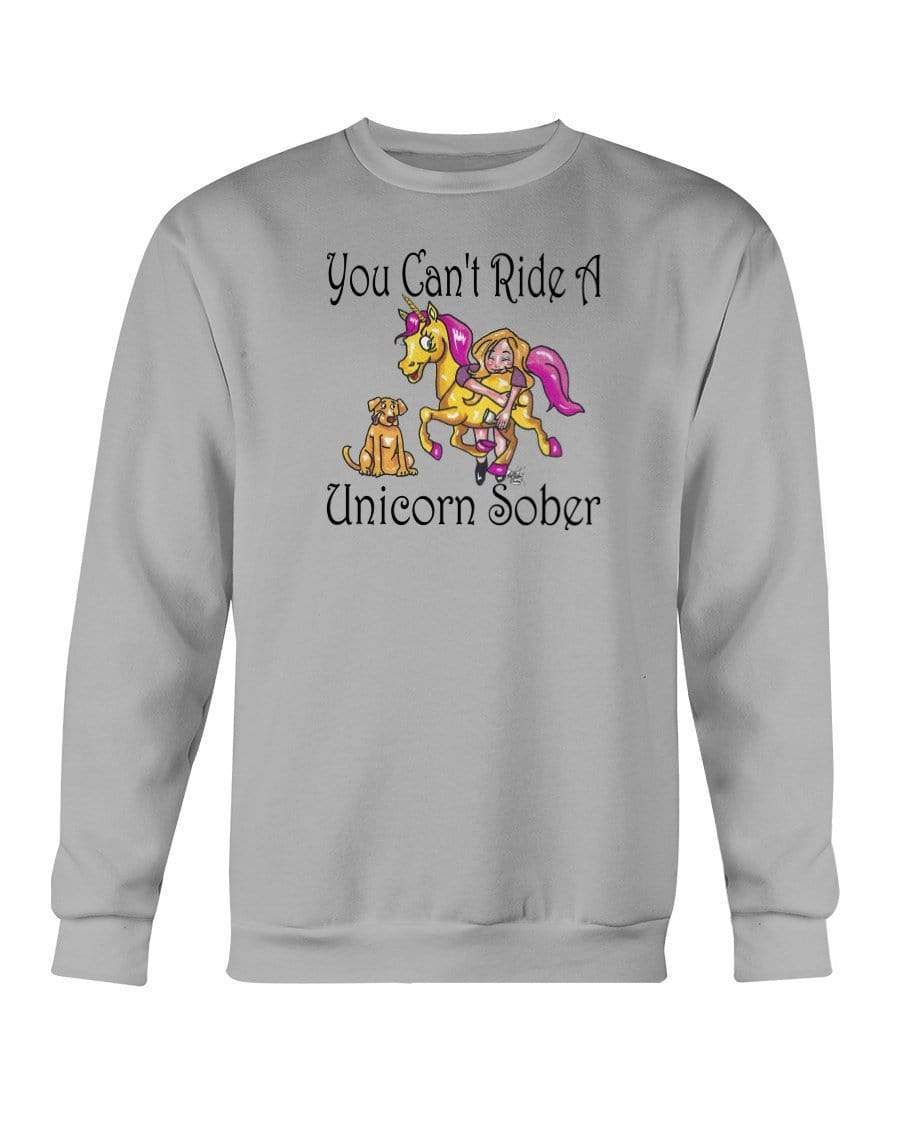 Sweatshirts Sports Grey / S Winey Bitches Co "You Can't Ride A Unicorn Sober" Sweatshirt - Crew WineyBitchesCo