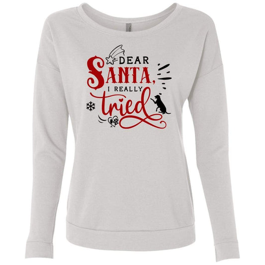Sweatshirts White / S WineyBitches.Co Ladies' "Dear Santa I Really Tried" French Terry Scoop WineyBitchesCo