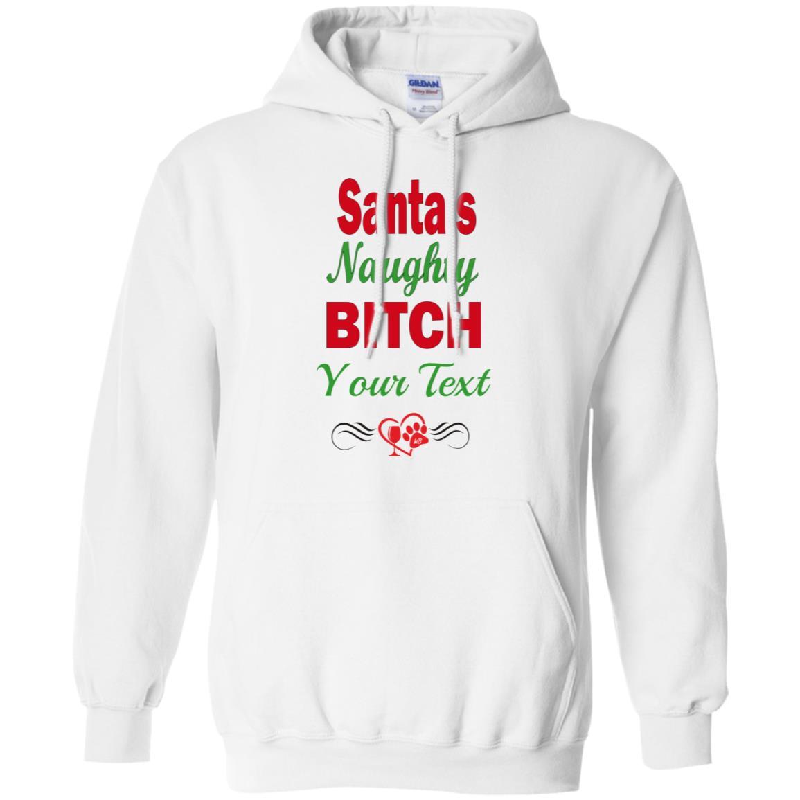 Sweatshirts White / S WineyBitches.co Santa's Naughty Bitch-Personalized Pullover Hoodie WineyBitchesCo