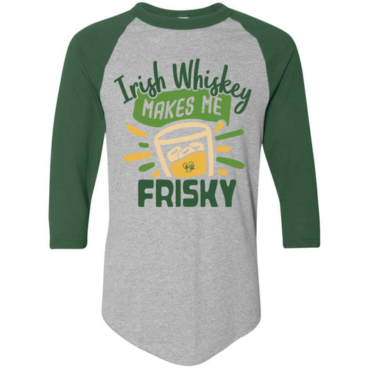T-Shirts Athletic Heather/Dark Green / S Winey Bitches Co "Irish Whiskey Makes Me Frisky" Colorblock Raglan Jersey WineyBitchesCo