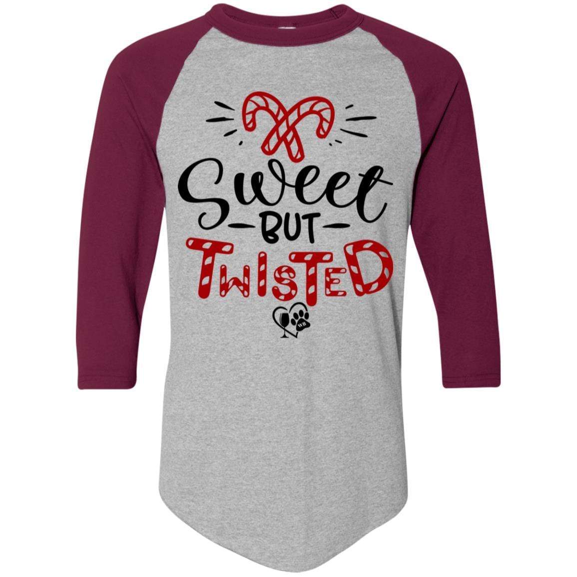 T-Shirts Athletic Heather/Maroon / S WineyBitches.Co "Sweet But Twisted" Holiday Colorblock Raglan Jersey WineyBitchesCo