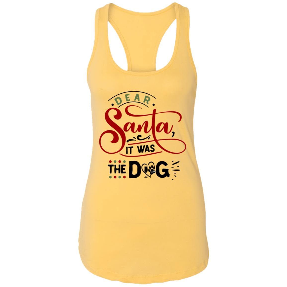 T-Shirts Banana Cream / X-Small WineyBitches.Co "Dear Santa It Was The Dog" Ladies Ideal Racerback Tank WineyBitchesCo