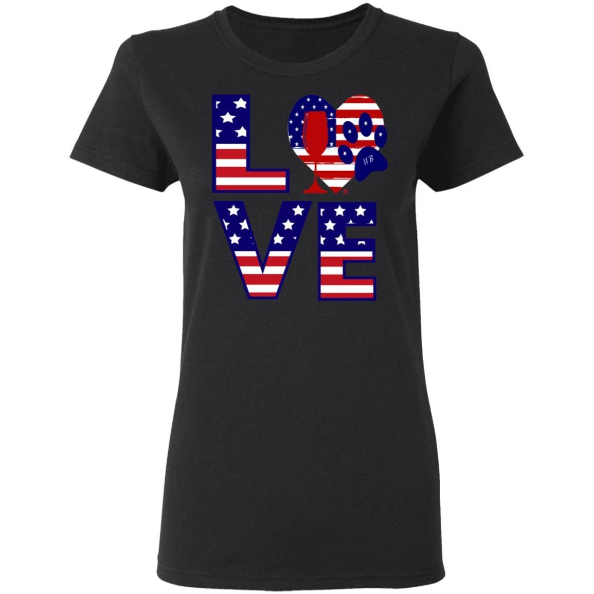 T-Shirts Black / S Winey Bitches Co "American Love Paw"  Ladies' 5.3 oz. T-Shirt WineyBitchesCo