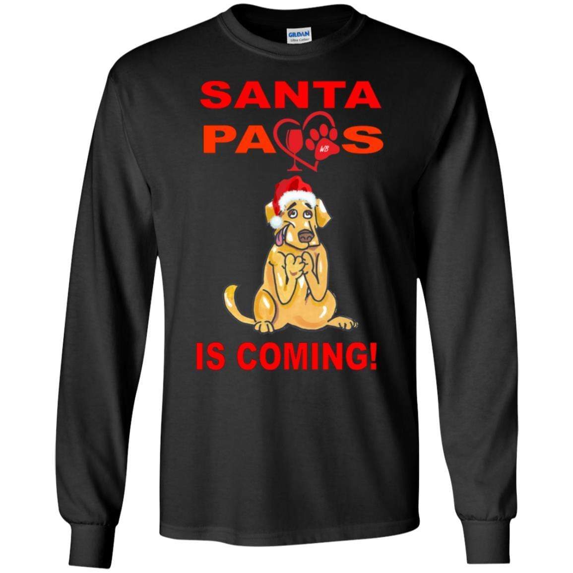 T-Shirts Black / S WineyBitches.co "Santa Paws Is Coming" LS Ultra Cotton T-Shirt WineyBitchesCo