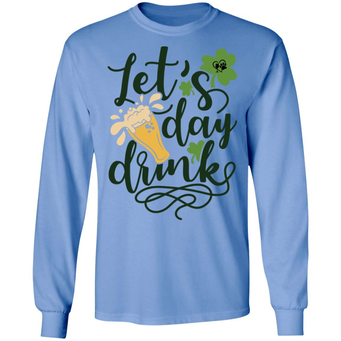T-Shirts Carolina Blue / S Winey Bitches Co "Let's Day Drink" LS Ultra Cotton T-Shirt WineyBitchesCo