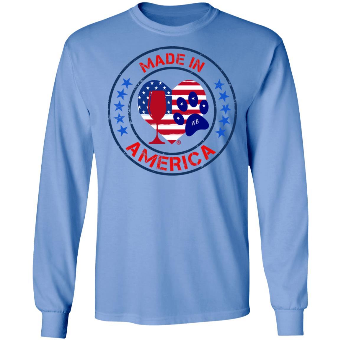 T-Shirts Carolina Blue / S Winey Bitches Co "Made In America" LS Ultra Cotton T-Shirt WineyBitchesCo