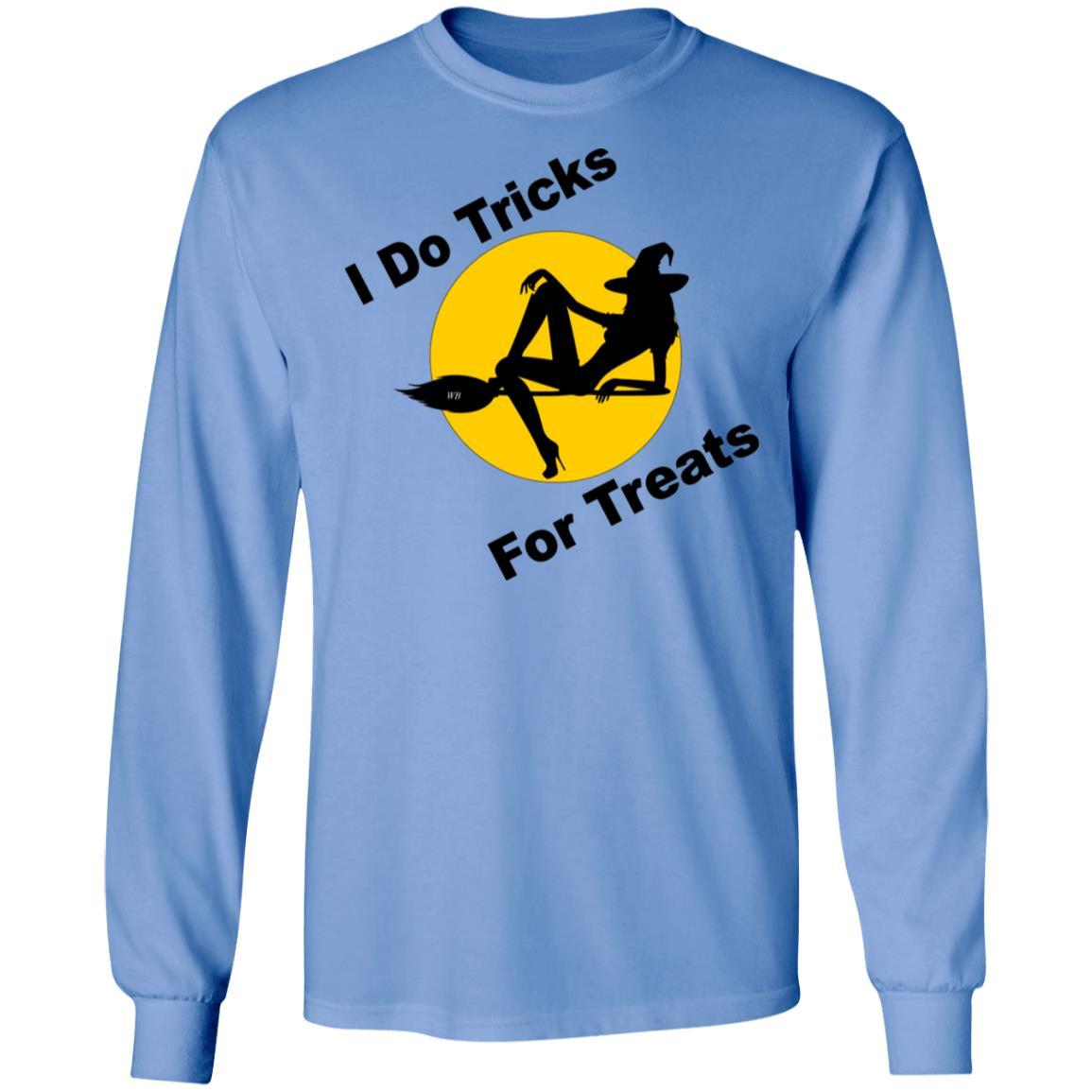 T-Shirts Carolina Blue / S WineyBitches.Co "I Do Tricks For Treats" LS Ultra Cotton T-Shirt WineyBitchesCo