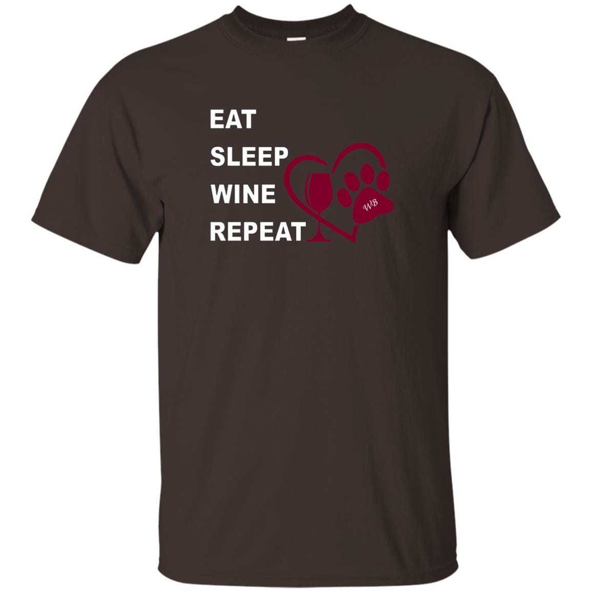 T-Shirts Dark Chocolate / S WineyBitches.Co "Eat, Sleep, Wine, Repeat" Ultra Cotton T-Shirt WineyBitchesCo