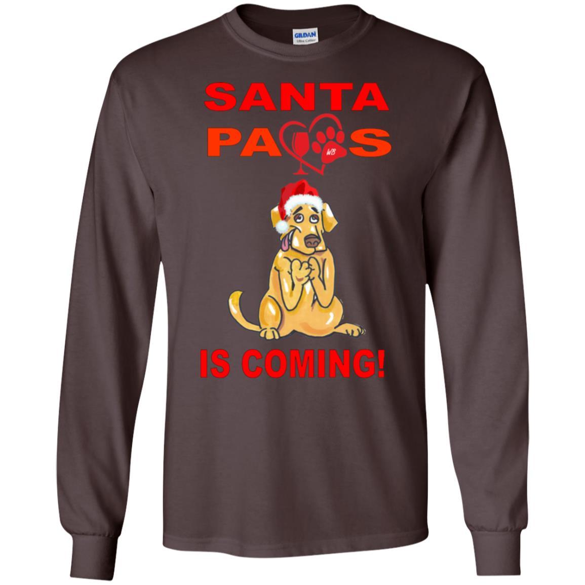 T-Shirts Dark Chocolate / S WineyBitches.co "Santa Paws Is Coming" LS Ultra Cotton T-Shirt WineyBitchesCo