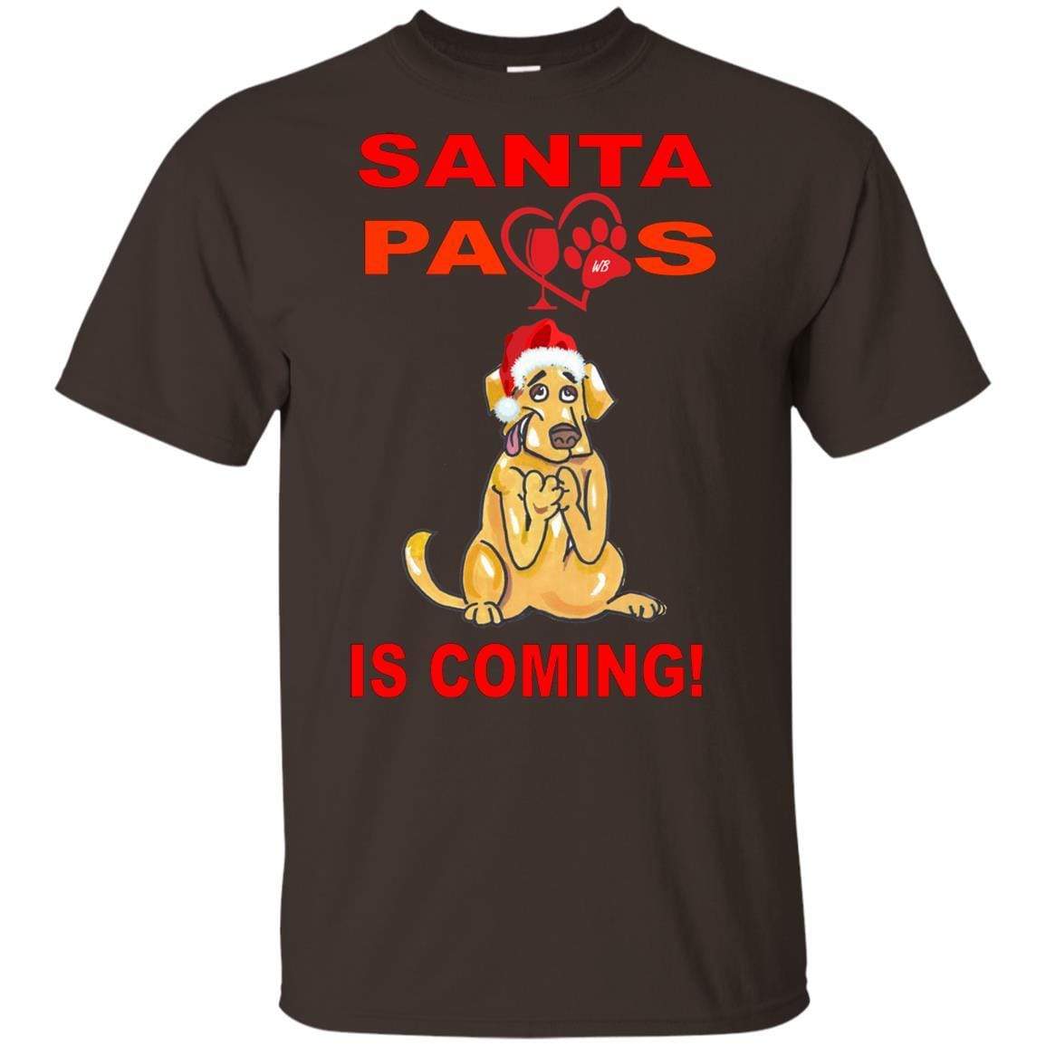 T-Shirts Dark Chocolate / YXS WineyBitches.co Santa Paws Is Coming Youth Ultra Cotton T-Shirt WineyBitchesCo