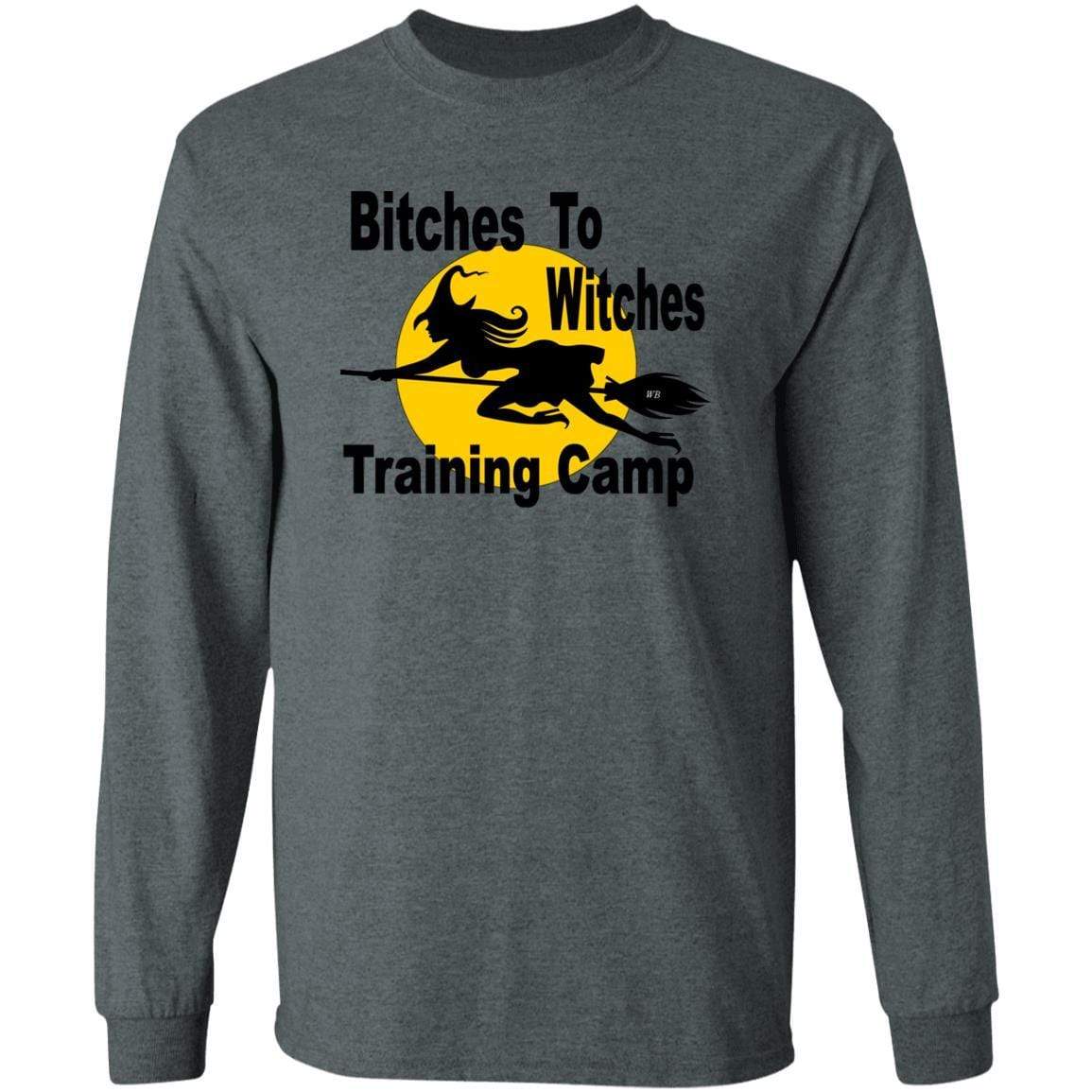 T-Shirts Dark Heather / S WineyBitches.Co "Bitches To Witches Training Camp" LS Ultra Cotton T-Shirt WineyBitchesCo