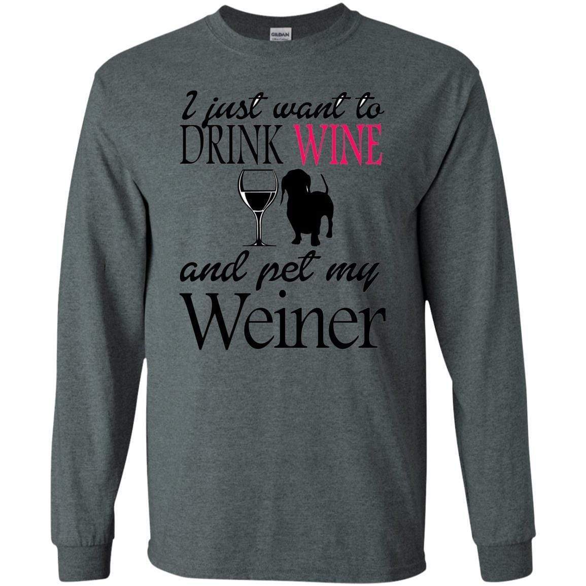 T-Shirts Dark Heather / S WineyBitches.Co "Drink wine, Pet Weiner" LS Ultra Cotton T-Shirt WineyBitchesCo