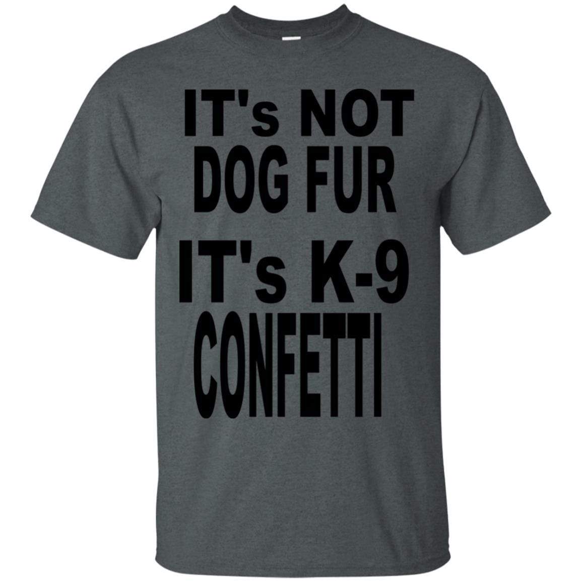 T-Shirts Dark Heather / S WineyBitches.co "K9 Confetti" Bold Ultra Cotton T-Shirt-Blk Letters WineyBitchesCo