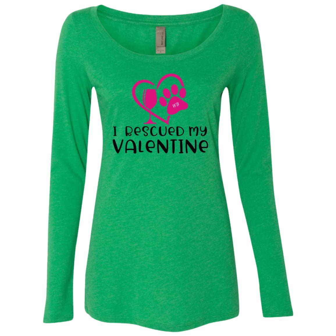 T-Shirts Envy / S Winey Bitches Co "I Rescued My Valentine" Ladies' Triblend LS Scoop WineyBitchesCo
