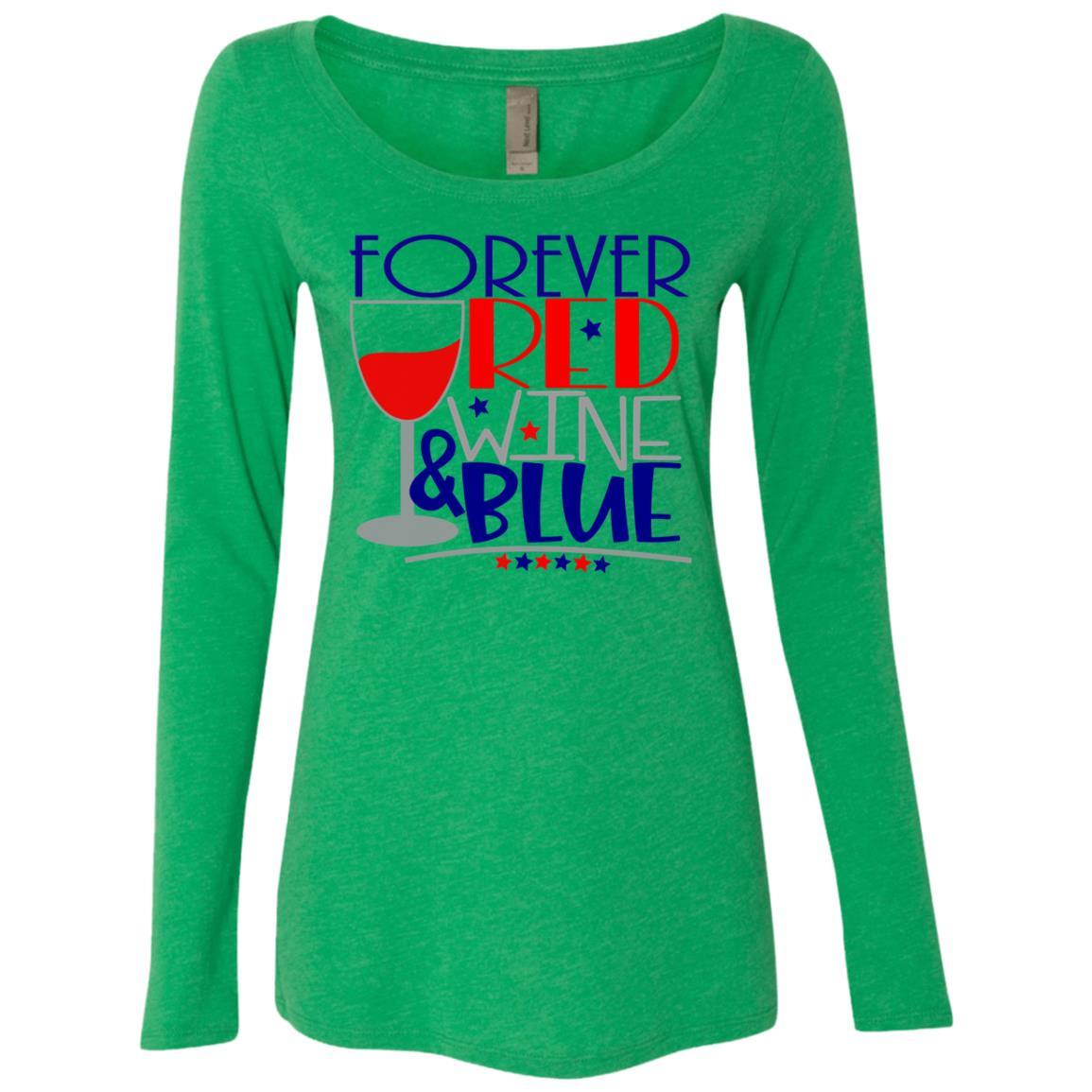 T-Shirts Envy / S WineyBitches.Co Forever Red Wine & Blue Ladies' Triblend LS Scoop WineyBitchesCo