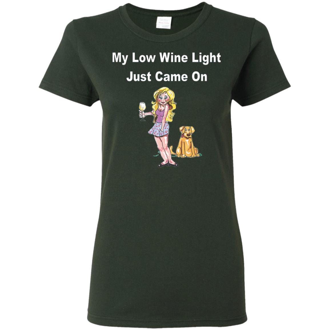 T-Shirts Forest Green / S WineyBitches.co 'Low Wine Light" Ladies' 5.3 oz. T-Shirt WineyBitchesCo