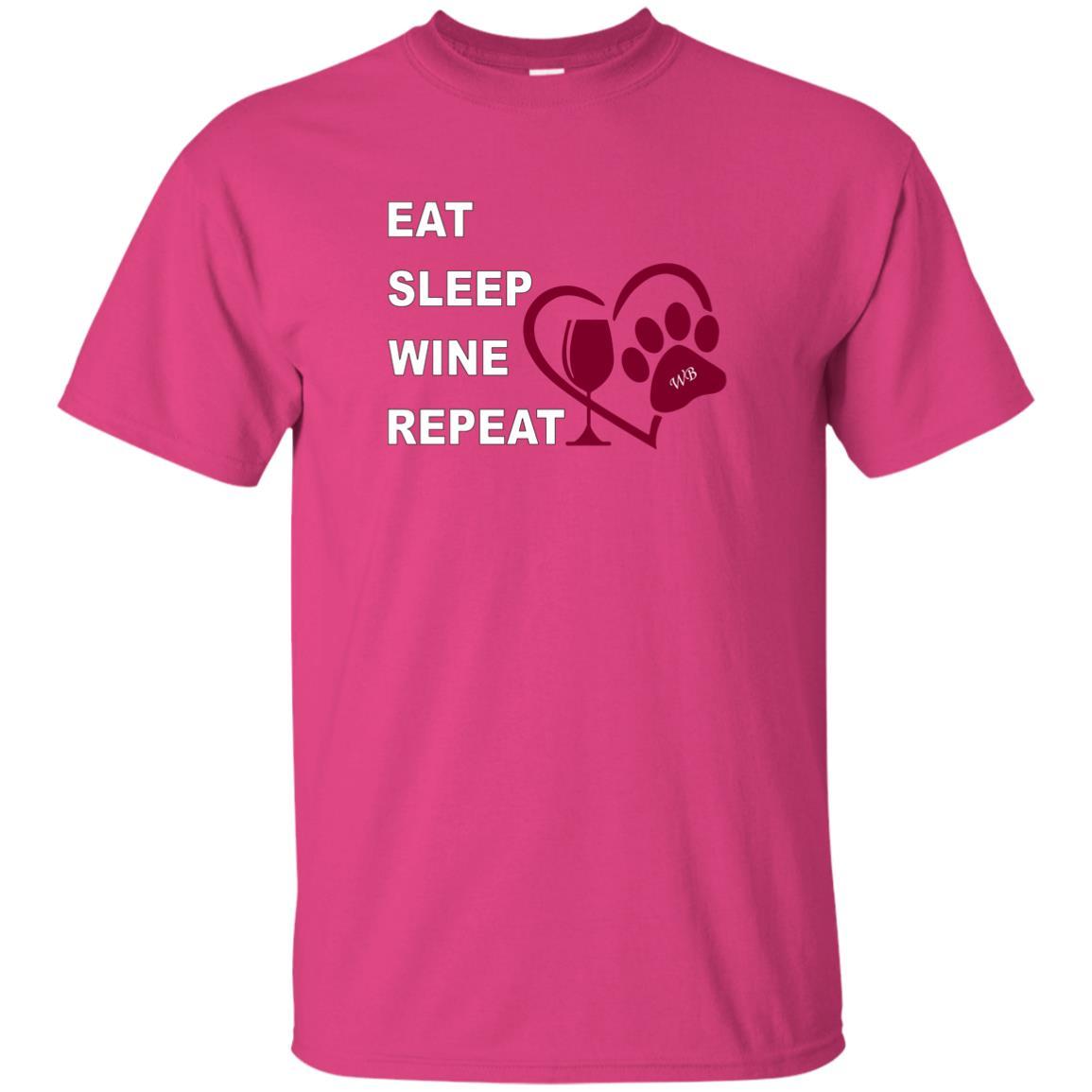 T-Shirts Heliconia / S WineyBitches.Co "Eat, Sleep, Wine, Repeat" Ultra Cotton T-Shirt WineyBitchesCo