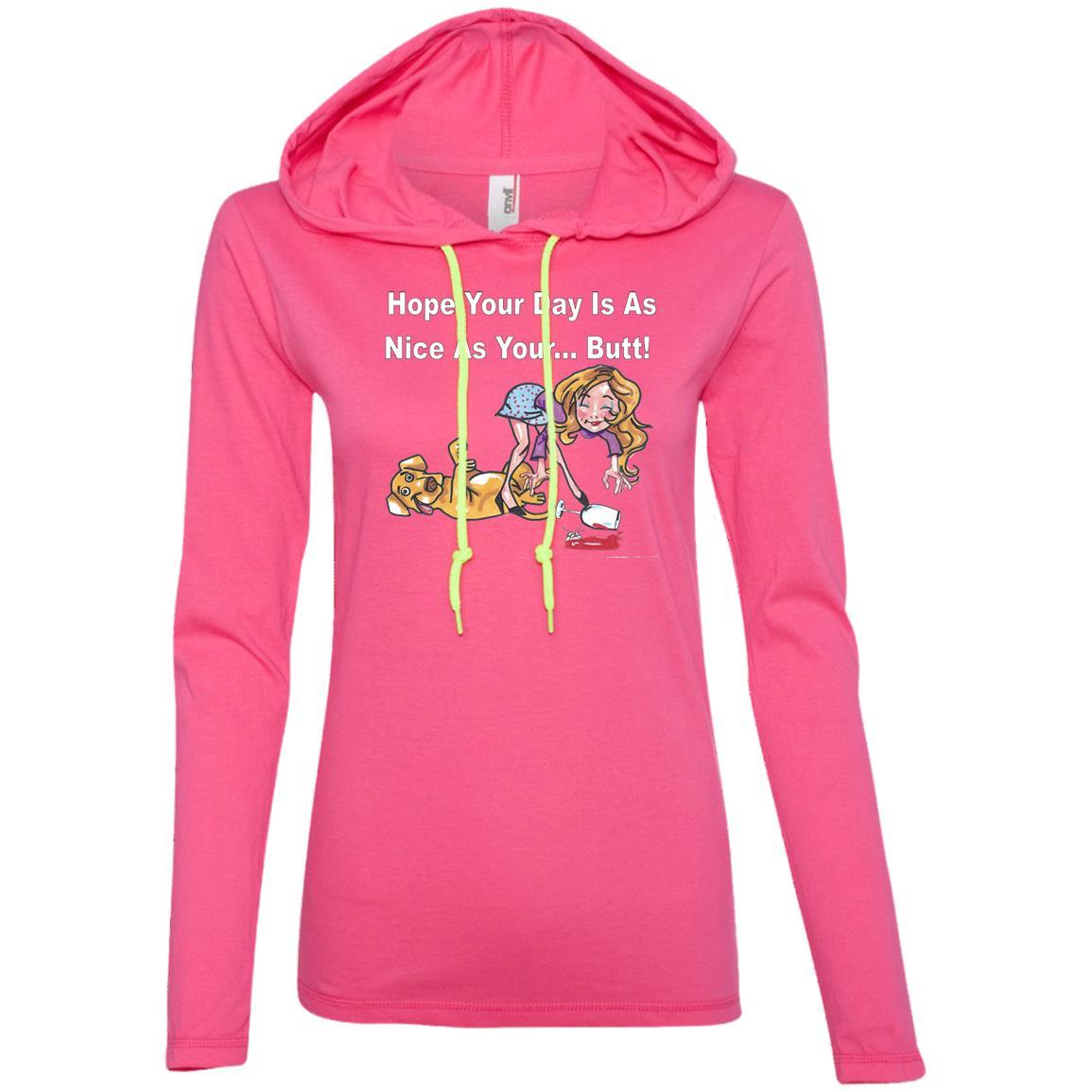 T-Shirts Hot Pink/Neon Yellow / S WineyBitches.co "Hope Your Day Is As Nice As Your...Butt" Wht Lettering Ladies' LS T-Shirt Hoodie WineyBitchesCo