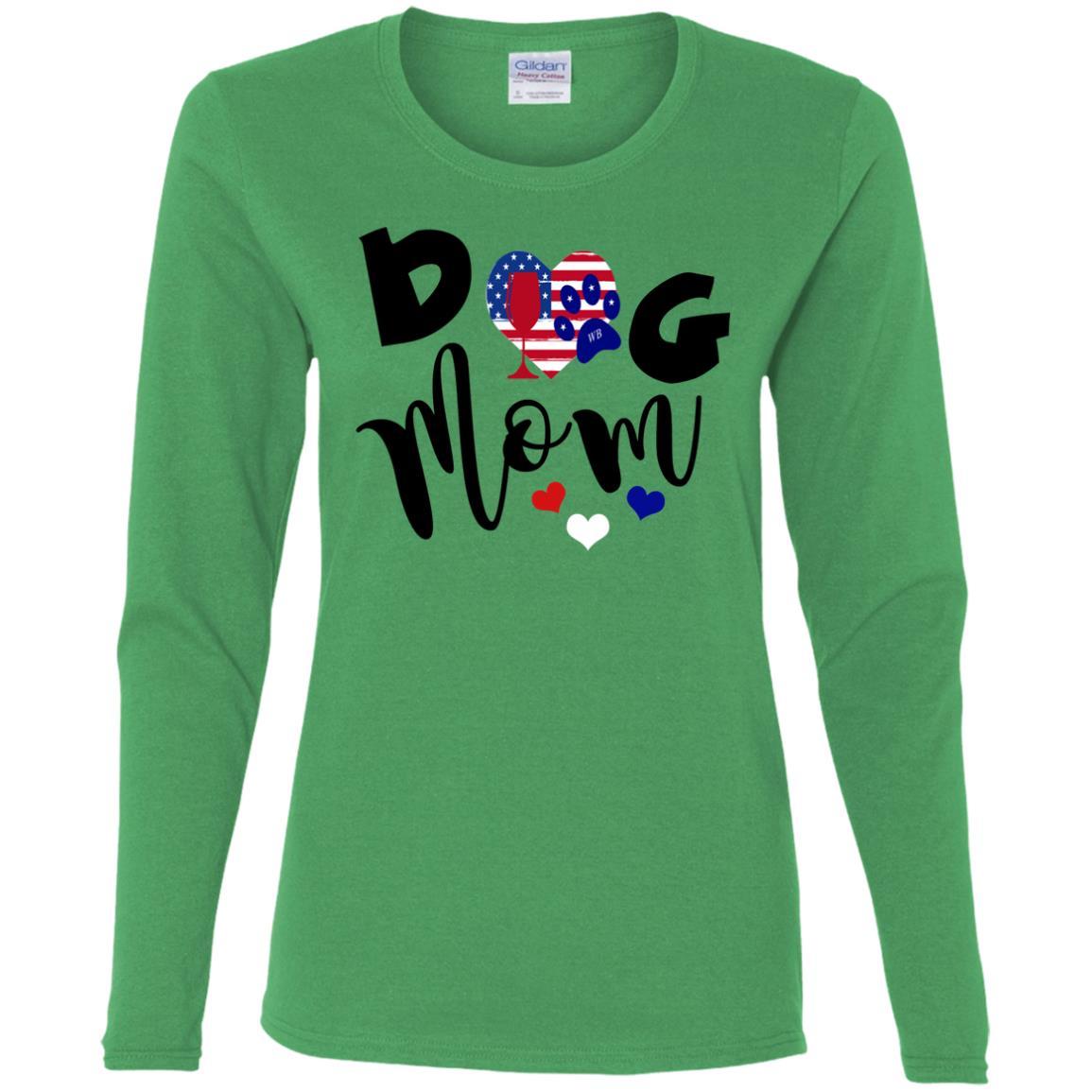 T-Shirts Irish Green / S WineyBitches.Co American Dog Mom Ladies' Cotton LS T-Shirt WineyBitchesCo