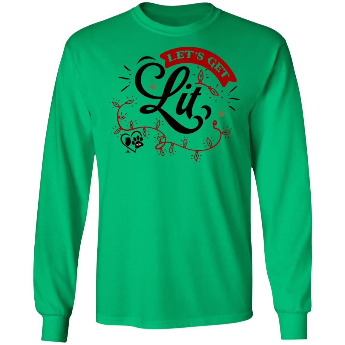 T-Shirts Irish Green / S WineyBitches.Co "Let's Get Lit" LS Ultra Cotton T-Shirt WineyBitchesCo
