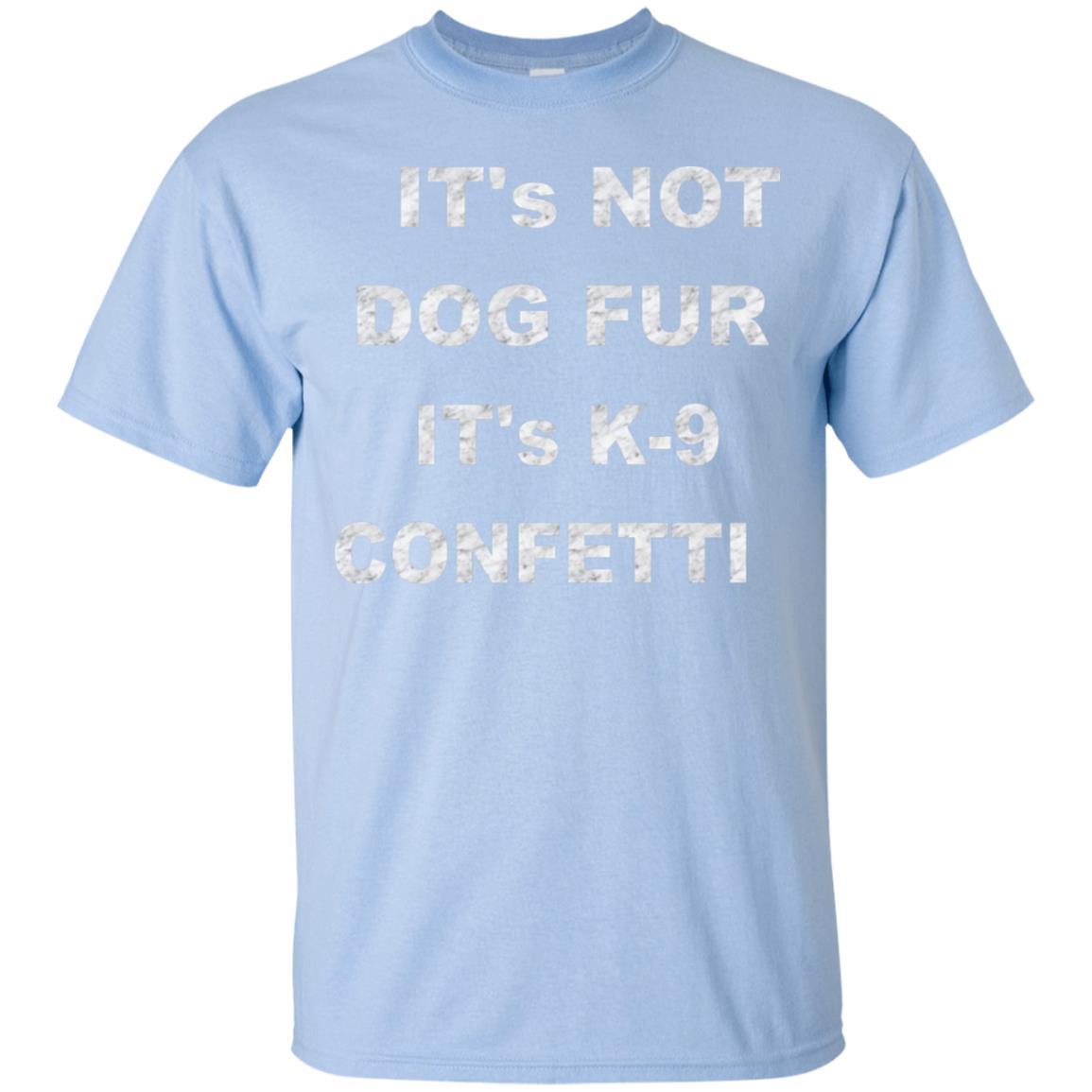 T-Shirts Light Blue / S WineyBitches.co "K9 Confetti" Ultra Cotton T-Shirt WineyBitchesCo