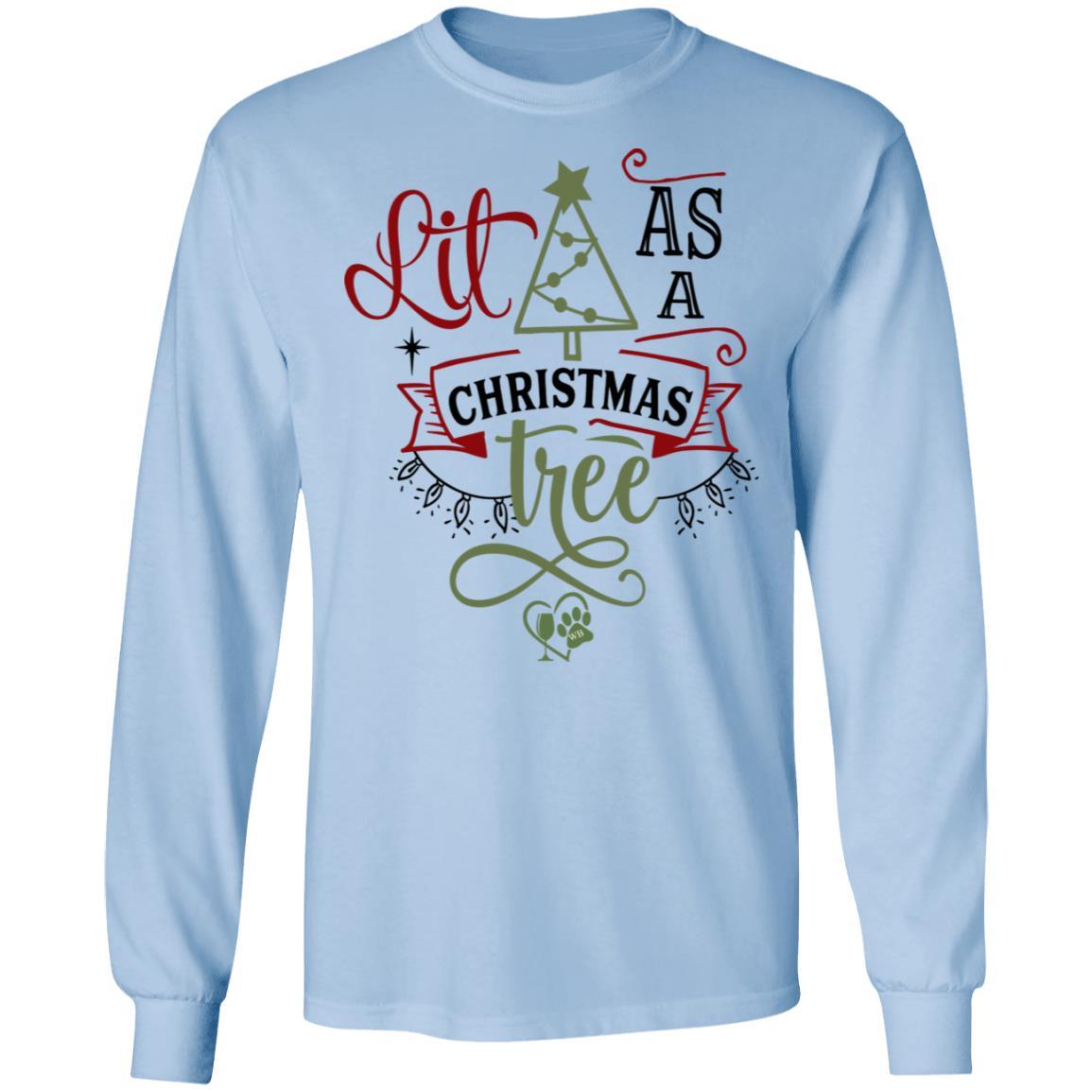 T-Shirts Light Blue / S WineyBitches.Co "Lit As A Christmas Tree" LS Ultra Cotton T-Shirt WineyBitchesCo