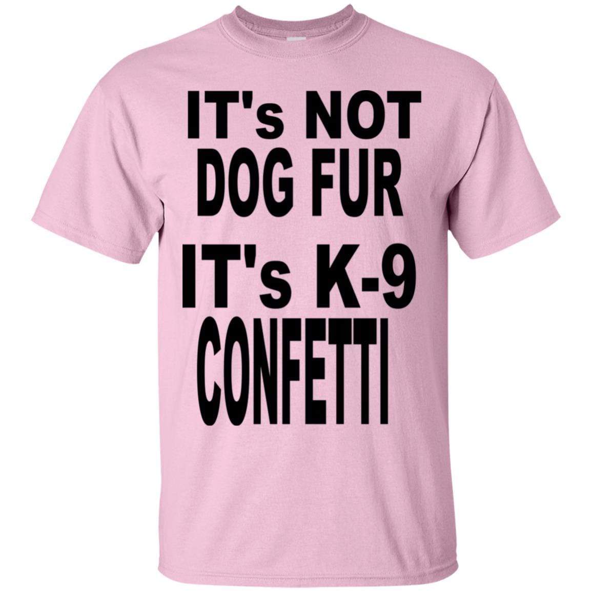 T-Shirts Light Pink / S WineyBitches.co "K9 Confetti" Bold Ultra Cotton T-Shirt-Blk Letters WineyBitchesCo
