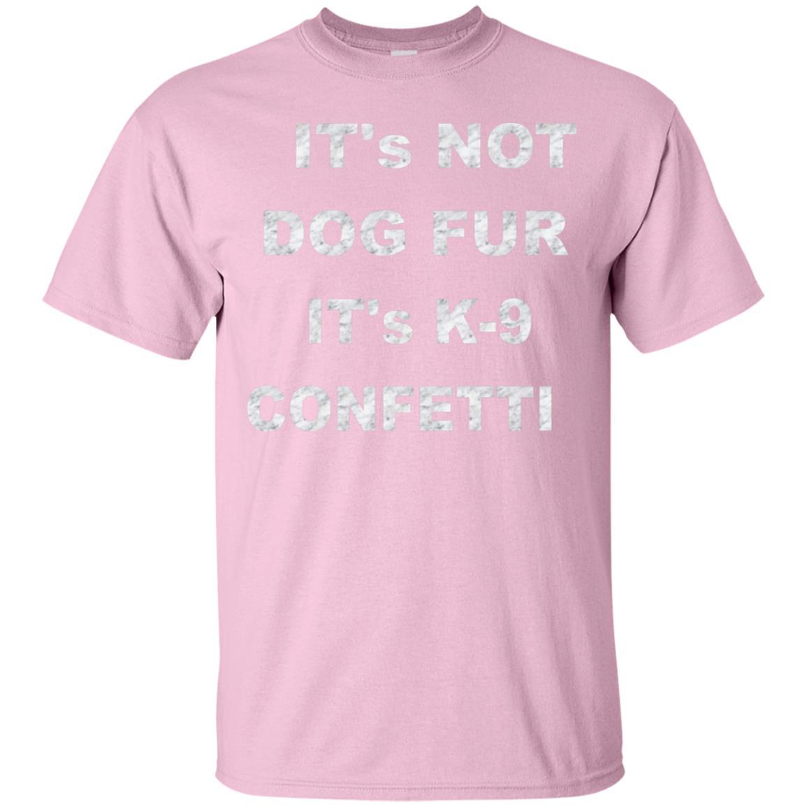 T-Shirts Light Pink / S WineyBitches.co "K9 Confetti" Ultra Cotton T-Shirt WineyBitchesCo