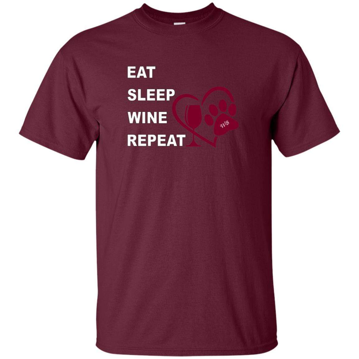 T-Shirts Maroon / S WineyBitches.Co "Eat, Sleep, Wine, Repeat" Ultra Cotton T-Shirt WineyBitchesCo