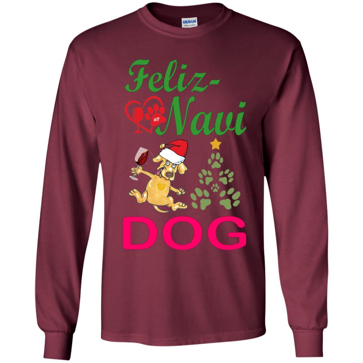 T-Shirts Maroon / YS WineyBitches.co Feliz Navi Dog Youth LS T-Shirt WineyBitchesCo