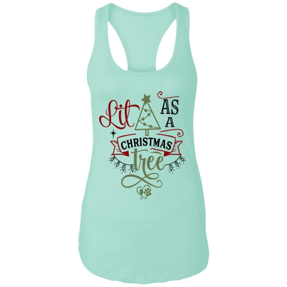 T-Shirts Mint / X-Small WineyBitches.Co "Lit As A Christmas Tree" Ladies Ideal Racerback Tank WineyBitchesCo