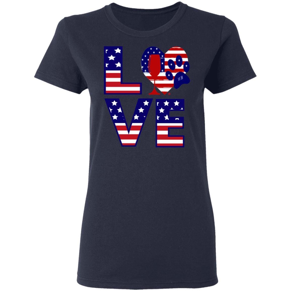 T-Shirts Navy / S Winey Bitches Co "American Love Paw"  Ladies' 5.3 oz. T-Shirt WineyBitchesCo