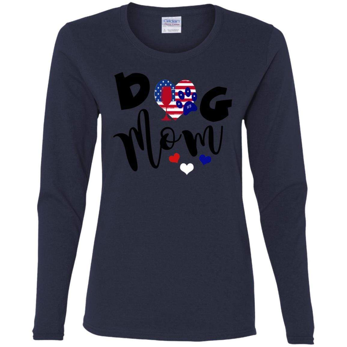 T-Shirts Navy / S WineyBitches.Co American Dog Mom Ladies' Cotton LS T-Shirt WineyBitchesCo