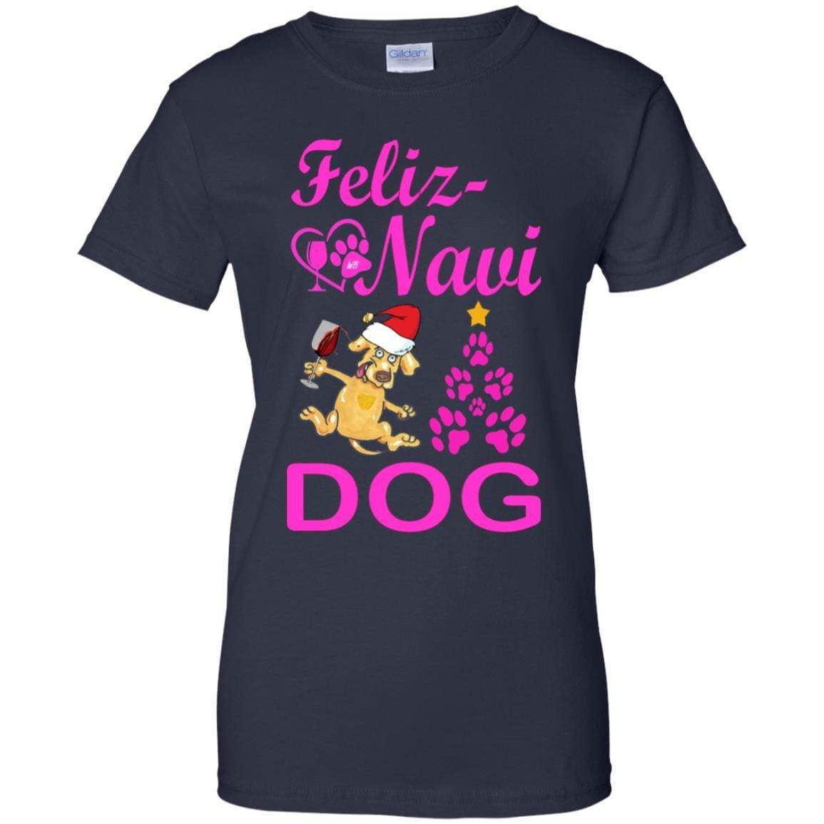 T-Shirts Navy / X-Small WineyBitches.co Feliz Navi Dog Ladies' 100% Cotton T-Shirt WineyBitchesCo