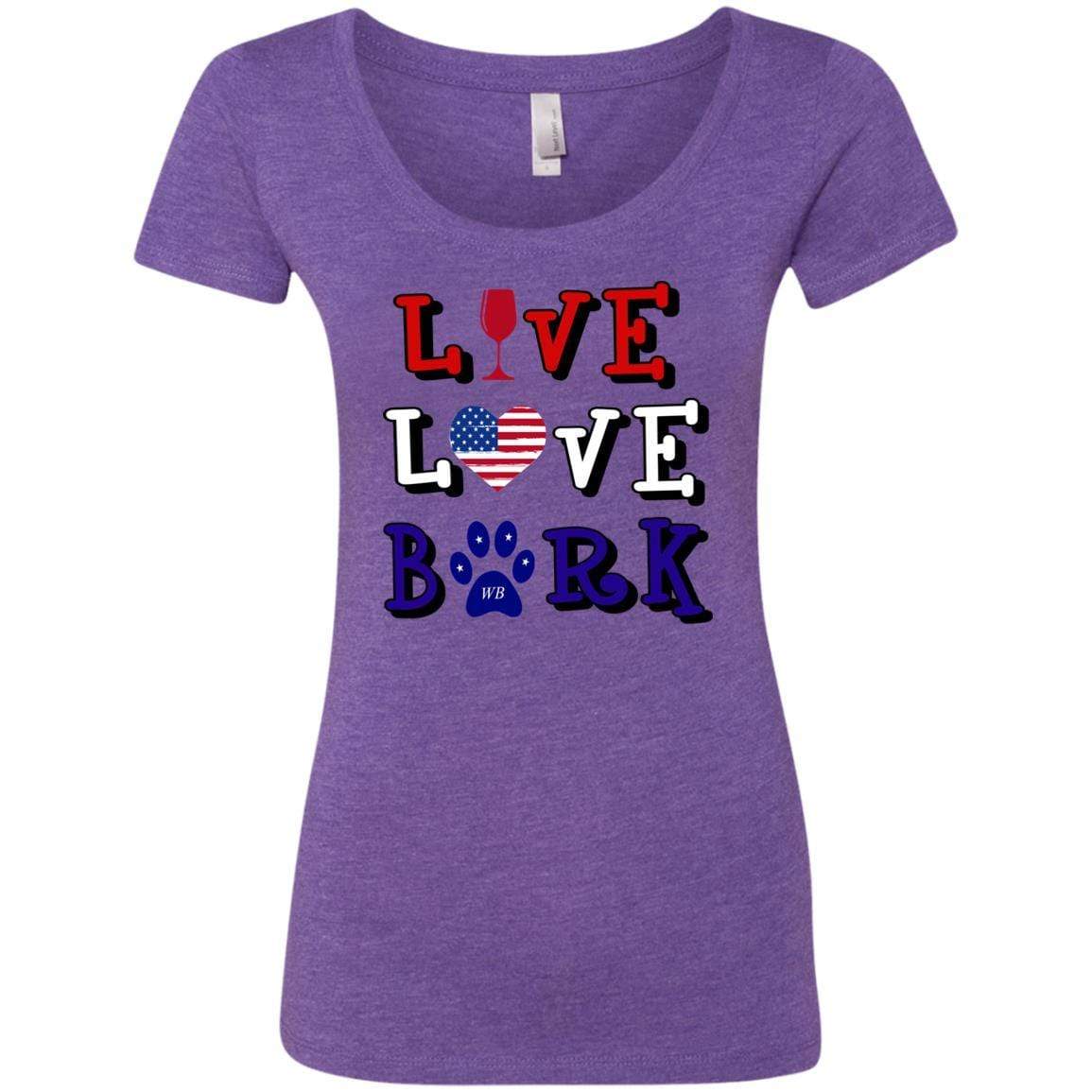 T-Shirts Purple Rush / S WineyBitches.Co "Live Love Bark" RWB Ladies' Triblend Scoop WineyBitchesCo