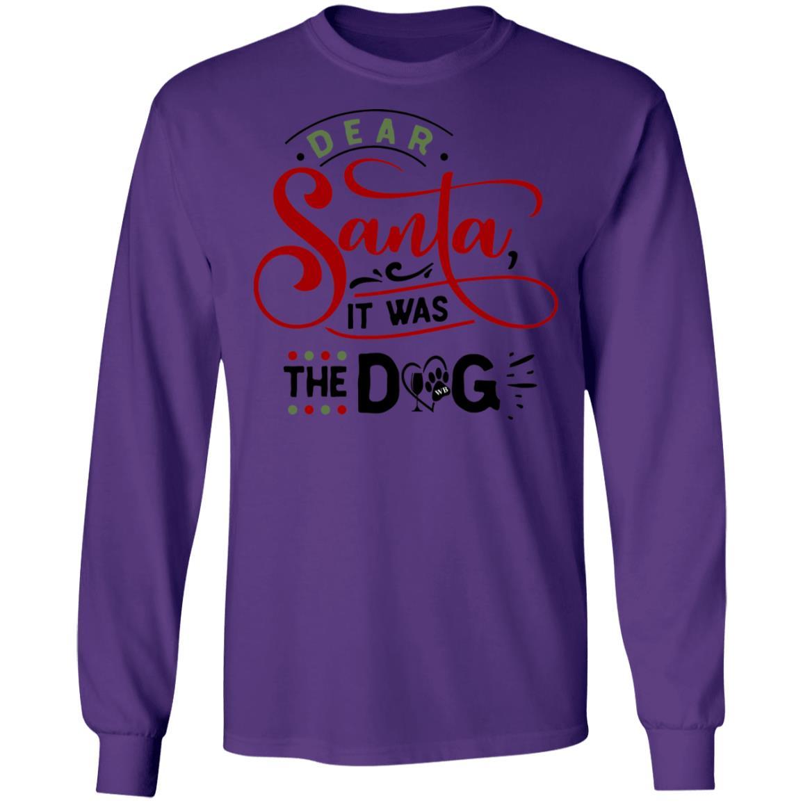 T-Shirts Purple / S WineyBitches.Co "Dear Santa It Was The Dog" LS Ultra Cotton T-Shirt WineyBitchesCo