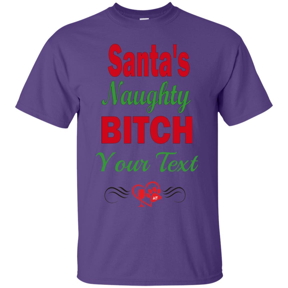 T-Shirts Purple / S WineyBitches.co Santa's Naughty Bitch-Personalized Cotton T-Shirt WineyBitchesCo