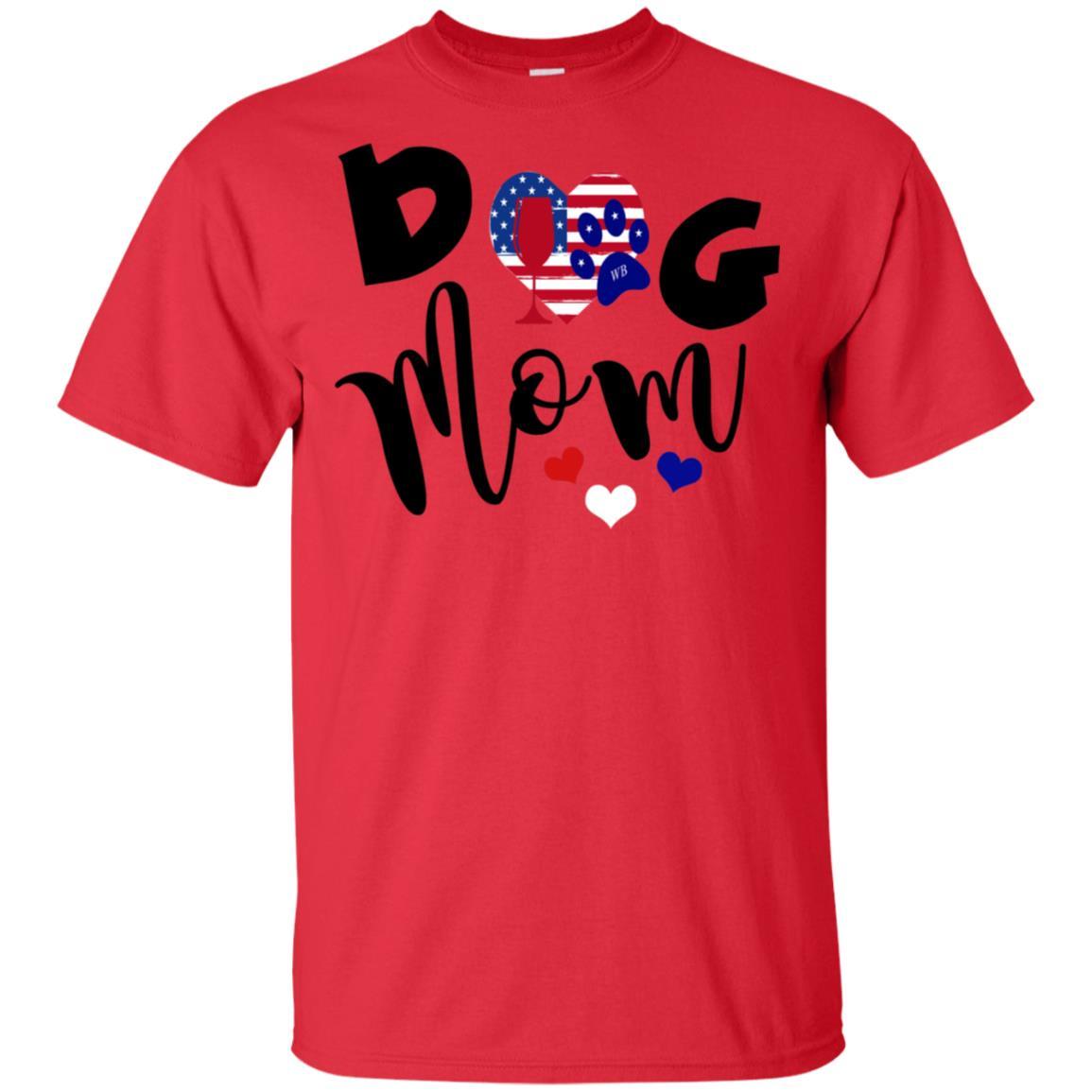 T-Shirts Red / S WineyBitches.Co American Dog Mom Ultra Cotton T-Shirt WineyBitchesCo