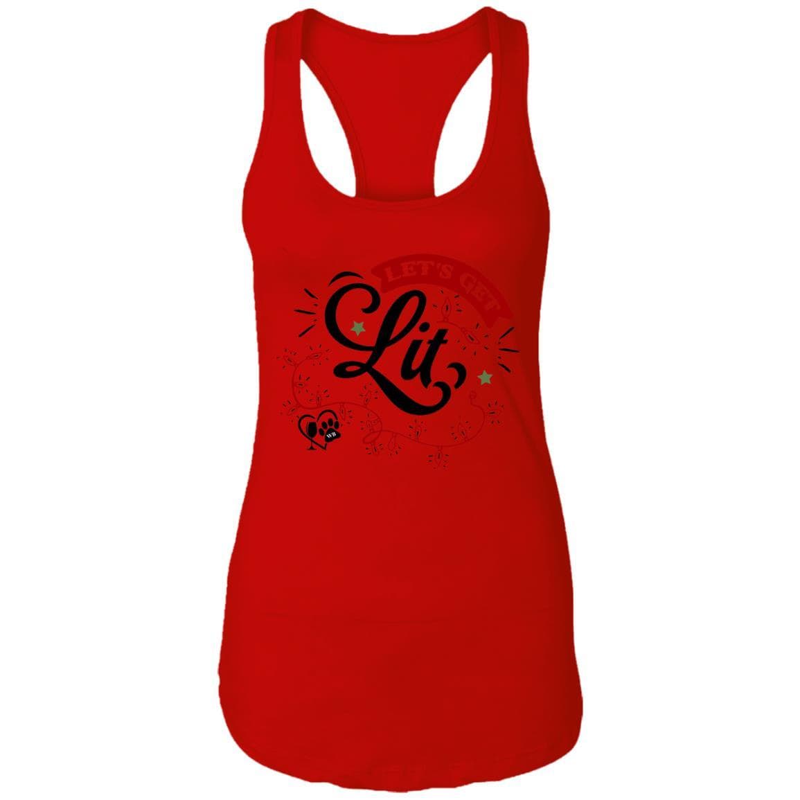 T-Shirts Red / X-Small WineyBitches.Co "Let's Get Lit" Ladies Ideal Racerback Tank WineyBitchesCo