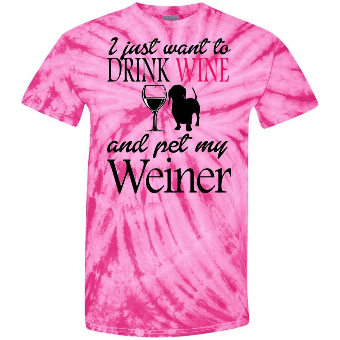 T-Shirts SpiderPink / S WineyBitches.Co "Drink wine, Pet Weiner" 100% Cotton Tie Dye T-Shirt WineyBitchesCo
