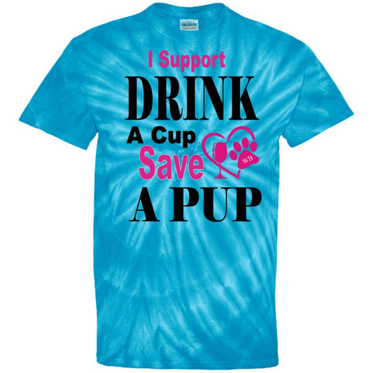 T-Shirts SpiderTurquoise / S WB Drink A Cup Save A Pup 100% Cotton Tie Dye T-Shirt WineyBitchesCo