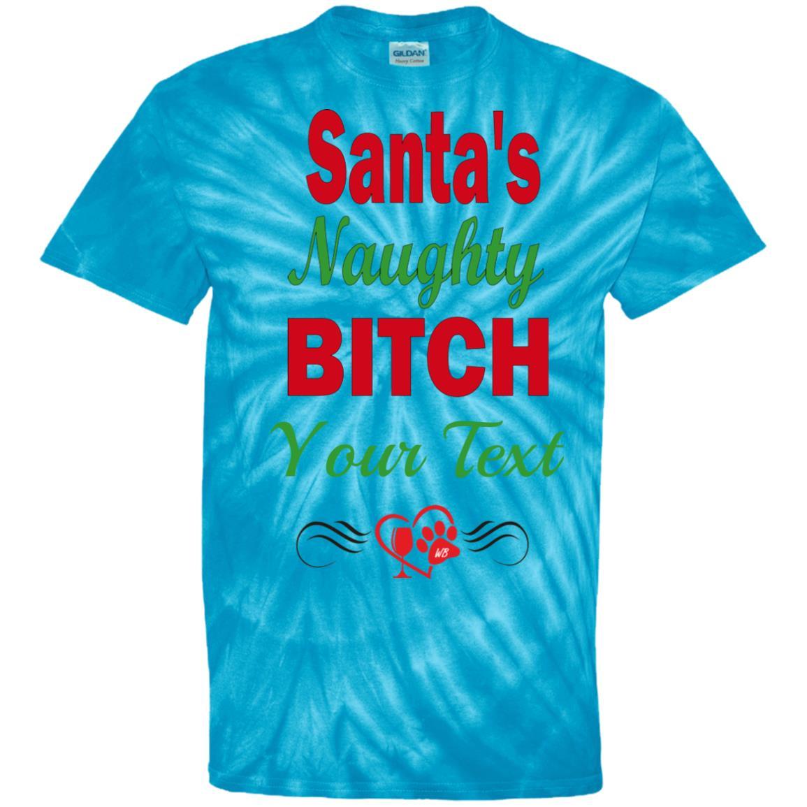 T-Shirts SpiderTurquoise / S WineyBitches.co Santa's Naughty Bitch-Personalized Tie Dye T-Shirt WineyBitchesCo