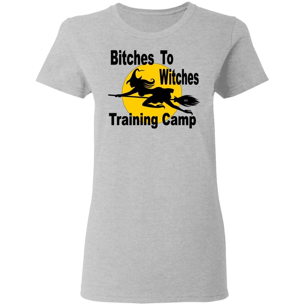T-Shirts Sport Grey / S WineyBitches.Co "Bitches To Witches Training Camp" Halloween Ladies' 5.3 oz. T-Shirt WineyBitchesCo