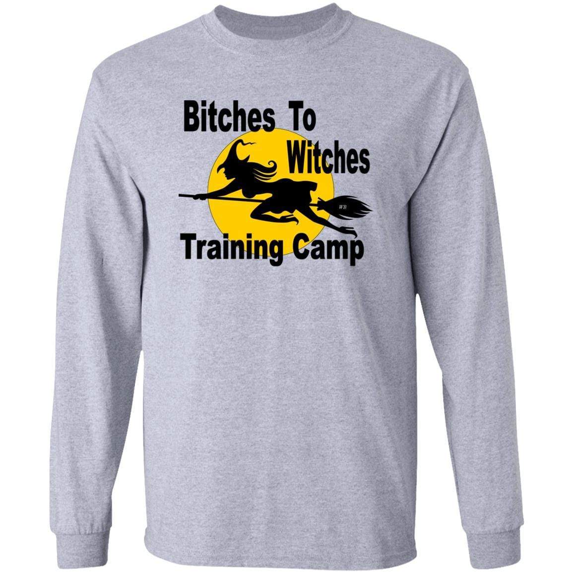 T-Shirts Sport Grey / S WineyBitches.Co "Bitches To Witches Training Camp" LS Ultra Cotton T-Shirt WineyBitchesCo